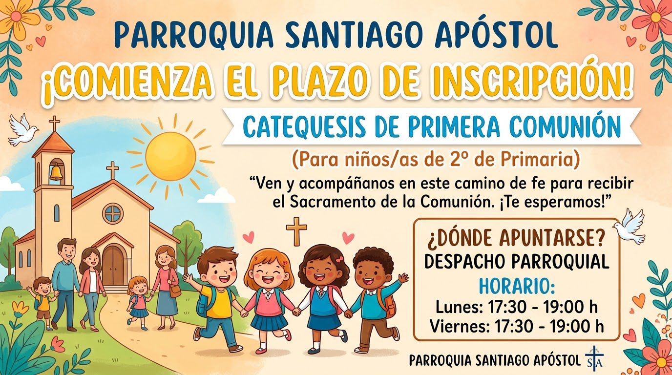 COMIENZA EL PLAZO DE INSCRIPCIÓN CATEQUESIS DE PRIMERA COMUNIÓN